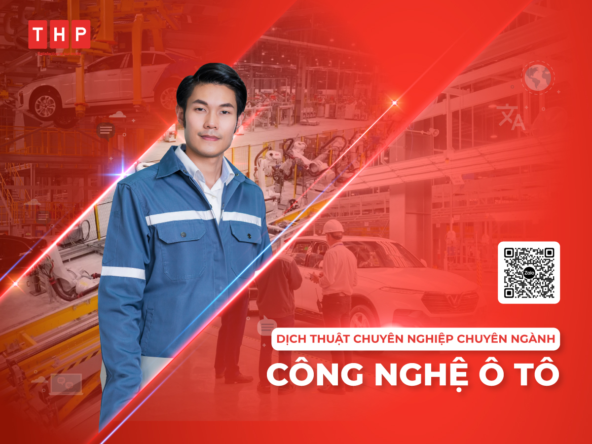 Dịch thuật chuyên ngành công nghệ ô tô chất lượng cao tại Tâm Hòa Phát
