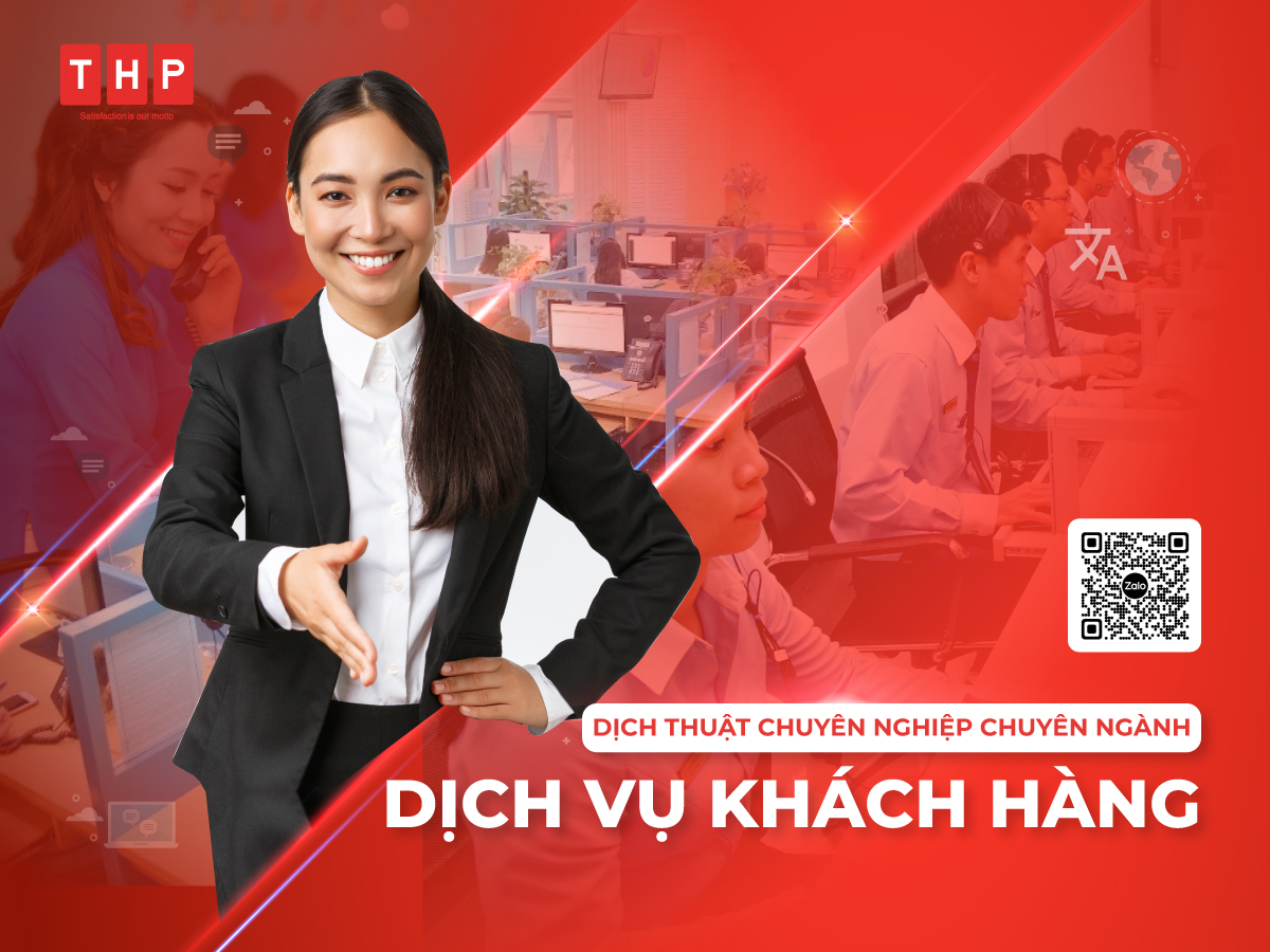 Dịch thuật chuyên ngành dịch vụ khách hàng tại Tâm Hòa Phát