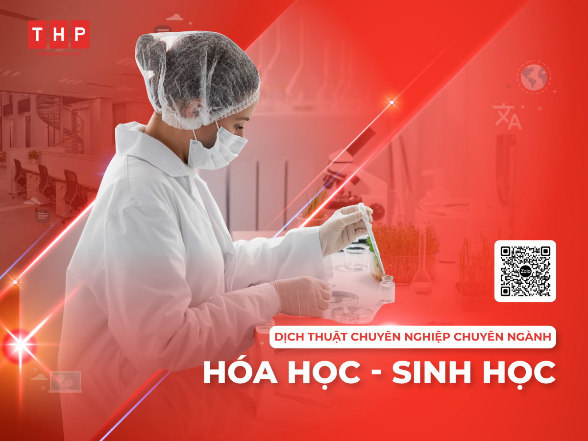 Dịch thuật chuyên ngành hóa học, sinh học tại Tâm Hòa Phát