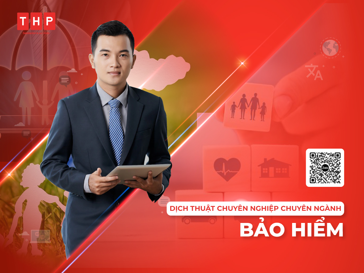 Dịch thuật chuyên ngành bảo hiểm tại Tâm Hòa Phát