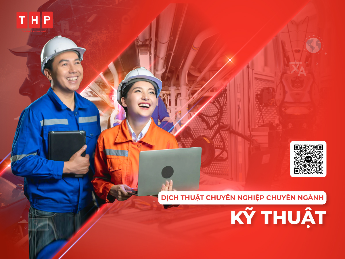 Dịch thuật chuyên ngành kỹ thuật tại Tâm Hòa Phát