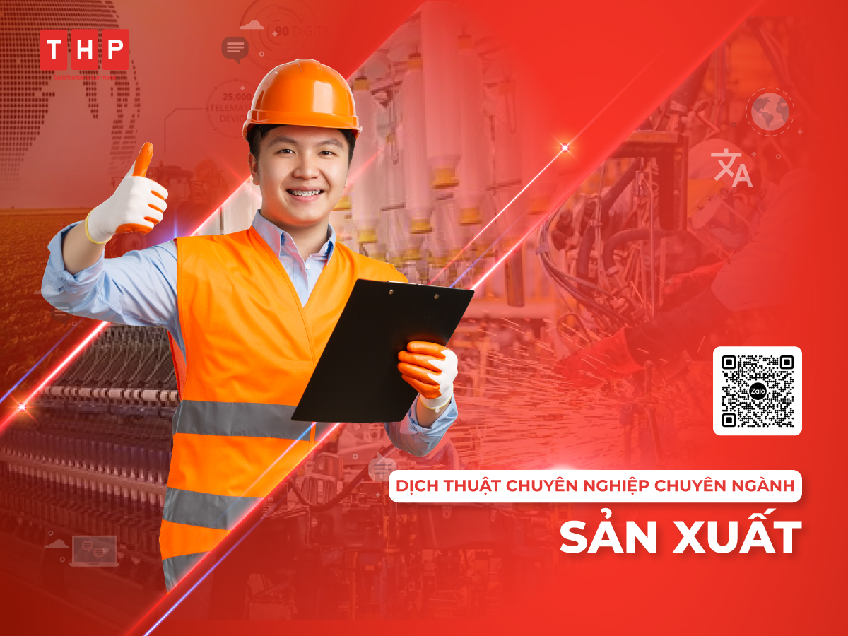 Dịch thuật chuyên ngành sản xuất tại Tâm Hòa Phát
