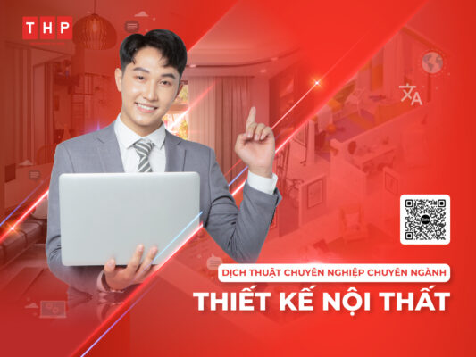 dich-thuat-chuyen-nganh-thiet-ke-noi-that-tai-tam-hoa-phat