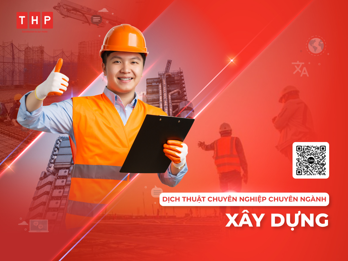 Dịch thuật chuyên ngành xây dựng tại Tâm Hòa Phát